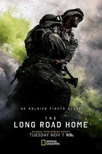 دانلود سریال The Long Road Home 2017